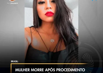 Mulher morre após procedimento estético