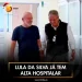 Lula da Silva já tem alta hospitalar