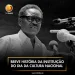 Breve história da instituição do Dia da Cultura Nacional