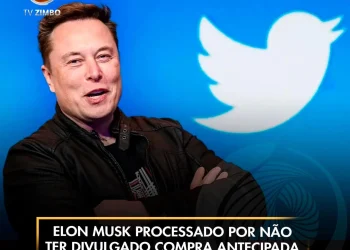 Elon Musk processado por não ter divulgado compra antecipada de acções do “Twitter”