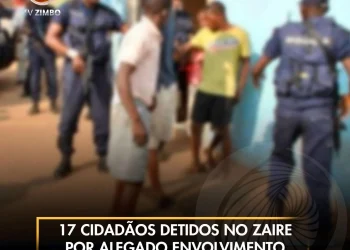 Dezassete cidadãos detidos em operações policiais no Zaire por alegados actos criminais