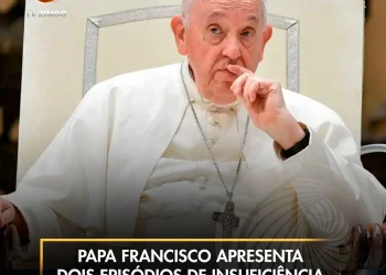 Papa Francisco apresenta dois episódios de insuficiência respiratória