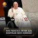 Papa Francisco recebe alta hospitalar neste domingo