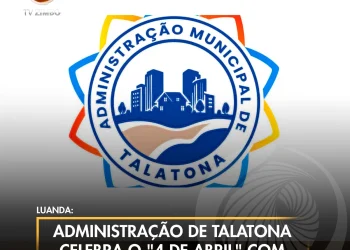 Administração de Talatona celebra o “4 de Abril” com actividade cultural