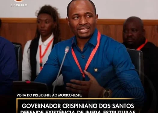 Governador Crispiniano dos Santos defende existência de infra-estruturas essenciais na província