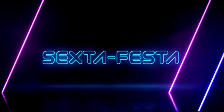 SEXTA FESTA
