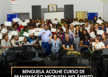 Benguela acolhe curso de reanimação neonatal no âmbito da cooperação Angola–Brasil