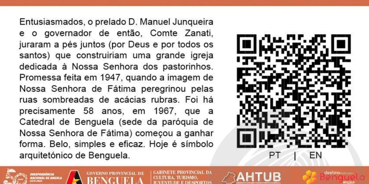 Benguela lança placas informativas com “QR Code” nos monumentos históricos