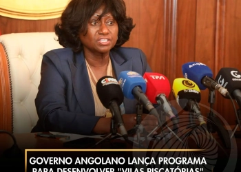 Governo angolano lança programa para desenvolver “Vilas Piscatórias”