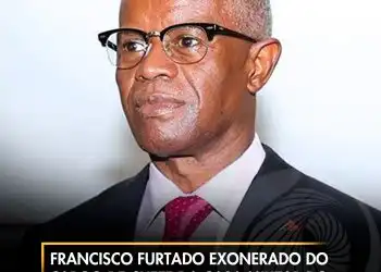 Francisco Furtado exonerado do cargo de Chefe da Casa Militar do Presidente da República