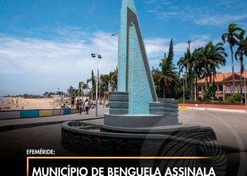Município de Benguela assinala 409 anos de existência
