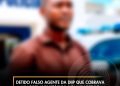 Detido falso agente da DIIP que cobrava valores monetários a familiares de reclusos em troca de liberdade